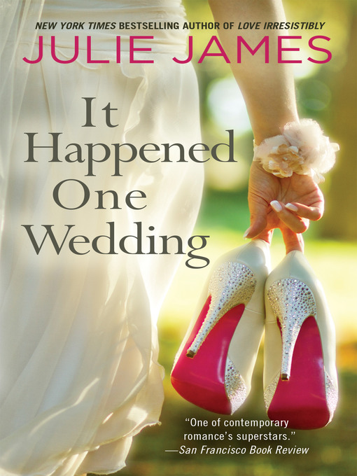 Title details for It Happened One Wedding by Julie James - Wait list